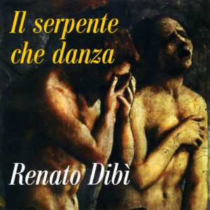 ABR128553788-2 Il serpente che danza di di Renato Dibì