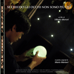 ABR128554093-2 Se chiudo gli occhi non sono più qui. Colonna sonora originale del film con musiche di Mario Mariani