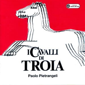 BR 128553713-2 I cavalli di Troia di Paolo Pietrangeli