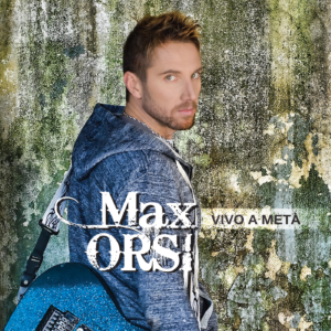 BR128554080-2 Vivo a metà di Max Orsi