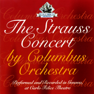 ABCR 128553850-2 The Strauss concert by Columbus Orchestra. Performed and recorded in Genova at Carlo Felice Theatre